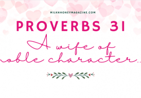 Milk and Honey Magazine Proverbs 31 printable for download and free!